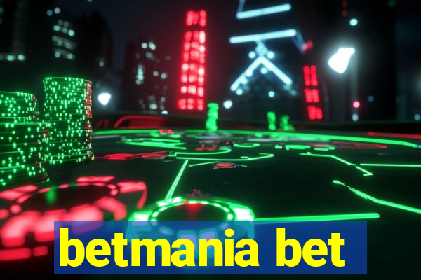 betmania bet